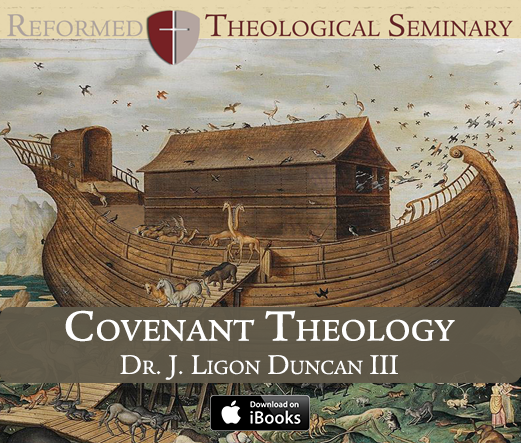 Covenant Theology